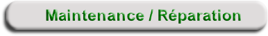 Maintenance / Réparation